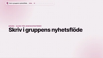 Skriv i gruppens nyhetsflöde preview